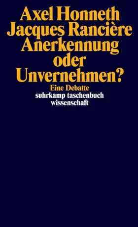 Honneth / Rancière / Genel |  Anerkennung oder Unvernehmen? | Buch |  Sack Fachmedien