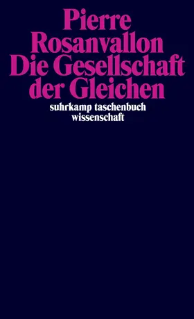 Rosanvallon |  Die Gesellschaft der Gleichen | Buch |  Sack Fachmedien