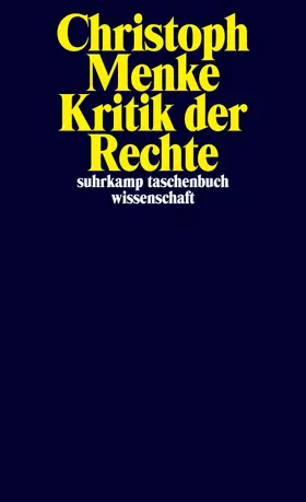 Menke |  Kritik der Rechte | Buch |  Sack Fachmedien