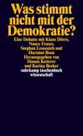 Dörre / Fraser / Lessenich |  Was stimmt nicht mit der Demokratie? | Buch |  Sack Fachmedien