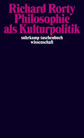 Rorty |  Philosophie als Kulturpolitik | Buch |  Sack Fachmedien