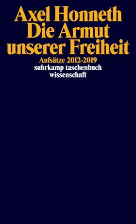 Honneth |  Die Armut unserer Freiheit | Buch |  Sack Fachmedien