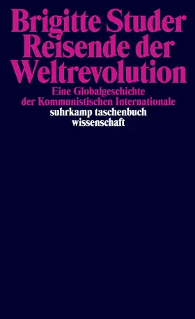 Studer |  Reisende der Weltrevolution | Buch |  Sack Fachmedien