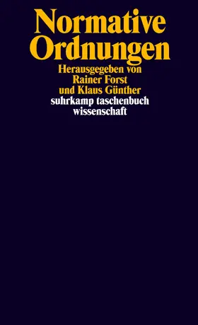 Forst / Günther |  Normative Ordnungen | Buch |  Sack Fachmedien