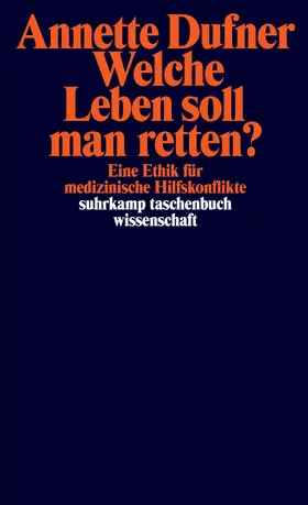 Dufner |  Welche Leben soll man retten? | Buch |  Sack Fachmedien