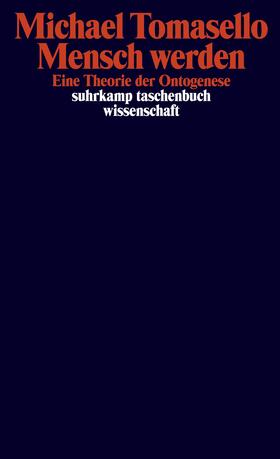 Tomasello | Mensch werden | Buch | 978-3-518-29966-1 | sack.de
