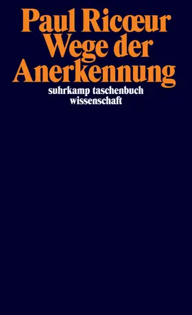 Ricoeur / Ricur |  Wege der Anerkennung | Buch |  Sack Fachmedien