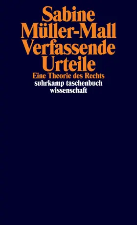 Müller-Mall |  Verfassende Urteile | Buch |  Sack Fachmedien