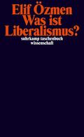 Özmen |  Was ist Liberalismus? | Buch |  Sack Fachmedien