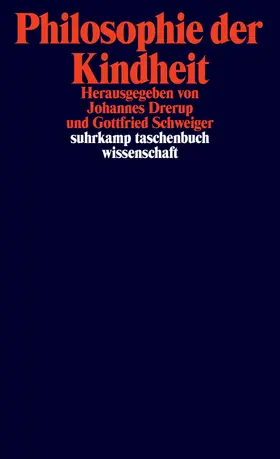 Drerup / Schweiger |  Philosophie der Kindheit | Buch |  Sack Fachmedien