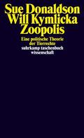 Donaldson / Kymlicka |  Zoopolis | Buch |  Sack Fachmedien