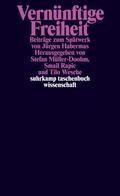 Müller-Doohm / Rapic / Wesche |  Vernünftige Freiheit | Buch |  Sack Fachmedien