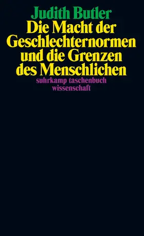 Butler |  Die Macht der Geschlechternormen und die Grenzen des Menschlichen | Buch |  Sack Fachmedien