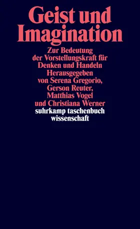 Gregorio / Reuter / Vogel | Geist und Imagination | Buch | 978-3-518-30037-4 | sack.de