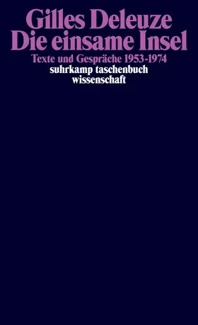 Deleuze / Lapoujade |  Die einsame Insel | Buch |  Sack Fachmedien