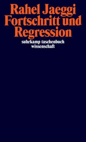 Jaeggi |  Fortschritt und Regression | Buch |  Sack Fachmedien