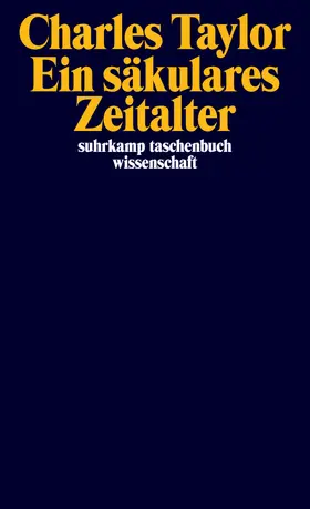 Taylor | Ein säkulares Zeitalter | Buch | 978-3-518-30102-9 | www.sack.de