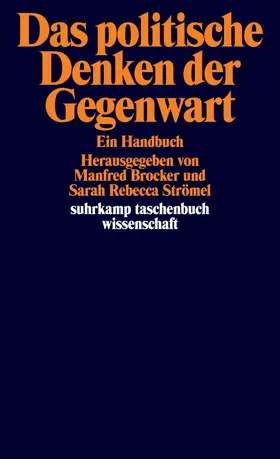 Brocker / Strömel | Das politische Denken der Gegenwart | Buch | 978-3-518-30104-3 | www.sack.de