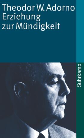 Kadelbach / Adorno |  Erziehung zur Mündigkeit | Buch |  Sack Fachmedien