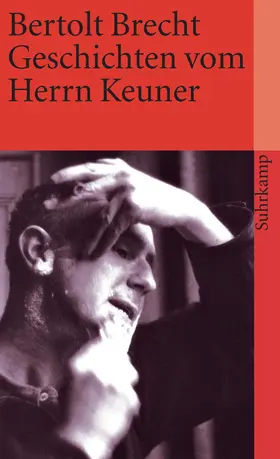 Brecht | Geschichten vom Herrn Keuner | Buch | 978-3-518-36516-8 | www.sack.de