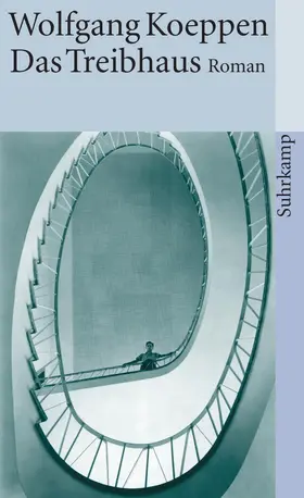Koeppen | Das Treibhaus | Buch | 978-3-518-36578-6 | www.sack.de
