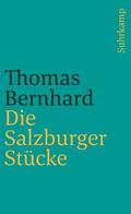 Bernhard |  Die Salzburger Stücke | Buch |  Sack Fachmedien