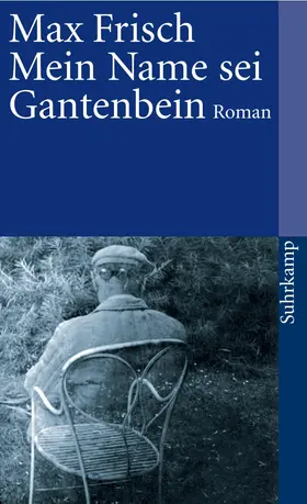Frisch | Mein Name sei Gantenbein | Buch | 978-3-518-36786-5 | www.sack.de
