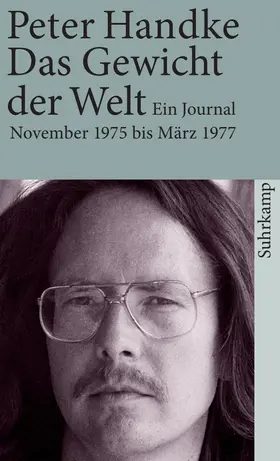 Handke |  Das Gewicht der Welt | Buch |  Sack Fachmedien