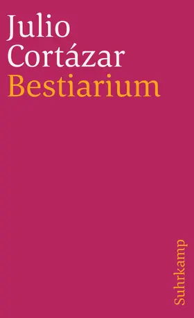 Cortázar |  Bestiarium | Buch |  Sack Fachmedien