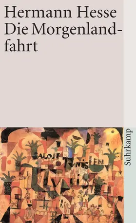 Hesse |  Die Morgenlandfahrt | Buch |  Sack Fachmedien