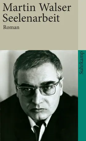 Walser |  Seelenarbeit | Buch |  Sack Fachmedien