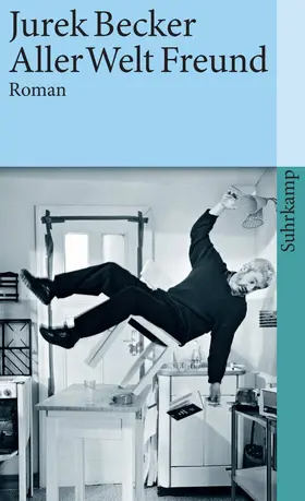 Becker |  Aller Welt Freund | Buch |  Sack Fachmedien