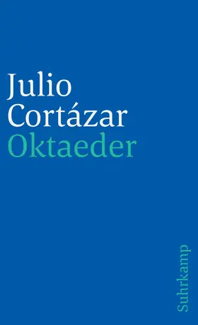 Cortázar |  Oktaeder | Buch |  Sack Fachmedien