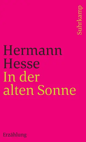 Hesse | In der alten Sonne | Buch | 978-3-518-37878-6 | www.sack.de