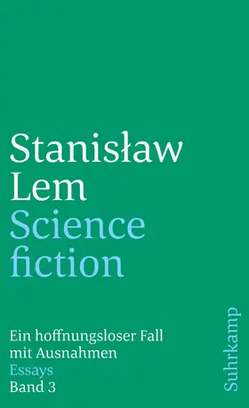 Lem |  Science-fiction: Ein hoffnungsloser Fall mit Ausnahmen | Buch |  Sack Fachmedien