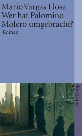 Vargas Llosa |  Wer hat Palomino Molero umgebracht? | Buch |  Sack Fachmedien