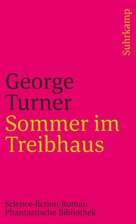 Turner |  Sommer im Treibhaus | Buch |  Sack Fachmedien