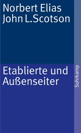 Elias / Scotson |  Etablierte und Außenseiter | Buch |  Sack Fachmedien