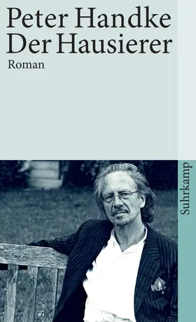 Handke | Der Hausierer | Buch | 978-3-518-38459-6 | www.sack.de