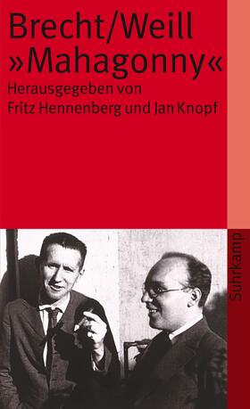 Brecht / Weill / Knopf | 'Mahagonny' | Buch | 978-3-518-38581-4 | sack.de