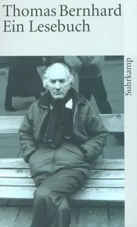 Fellinger / Bernhard | Thomas Bernhard. Ein Lesebuch | Buch | 978-3-518-38658-3 | www.sack.de