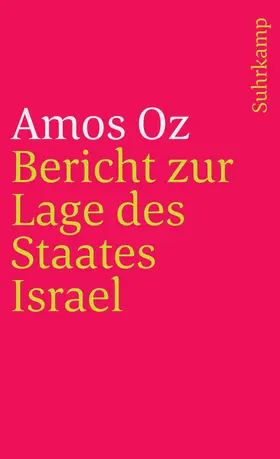 Oz |  Bericht zur Lage des Staates Israel | Buch |  Sack Fachmedien