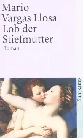 Vargas Llosa |  Lob der Stiefmutter | Buch |  Sack Fachmedien