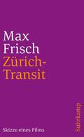 Frisch |  Zürich-Transit | Buch |  Sack Fachmedien