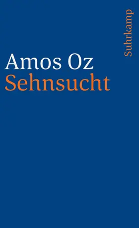 Oz |  Sehnsucht | Buch |  Sack Fachmedien