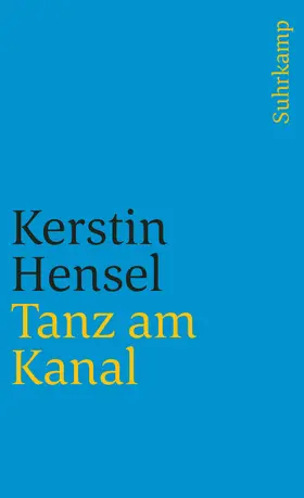 Hensel |  Tanz am Kanal | Buch |  Sack Fachmedien