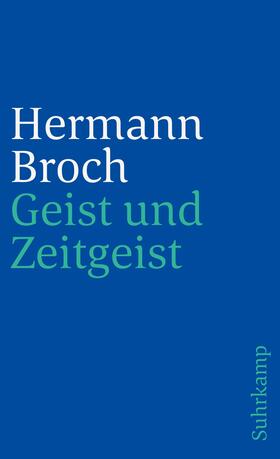 Lützeler / Broch | Geist und Zeitgeist | Buch | 978-3-518-39202-7 | sack.de