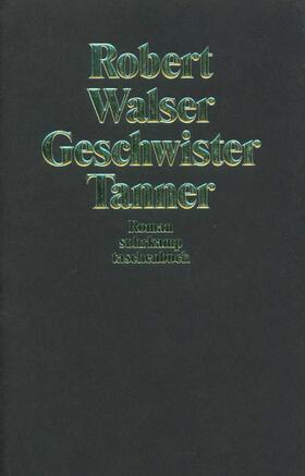 Walser | Geschwister Tanner | Buch | 978-3-518-39224-9 | sack.de