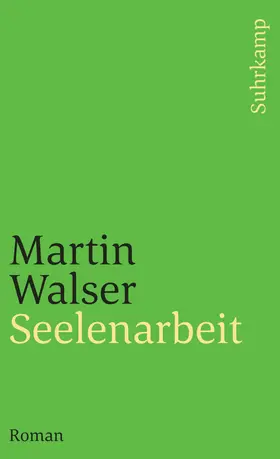 Walser |  Seelenarbeit | Buch |  Sack Fachmedien