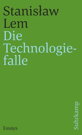 Lem |  Die Technologiefalle | Buch |  Sack Fachmedien